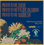 Asian American, Native Hawai’ian and Pacific Islander Heritage Month 2024