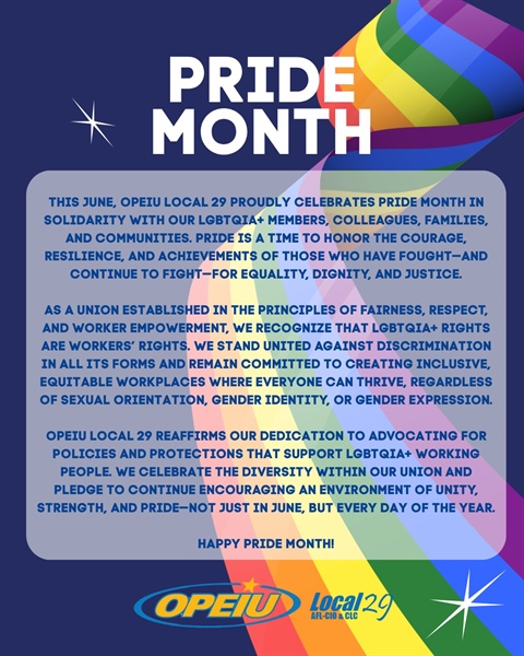 Local 29 proudly celebrates Pride Month